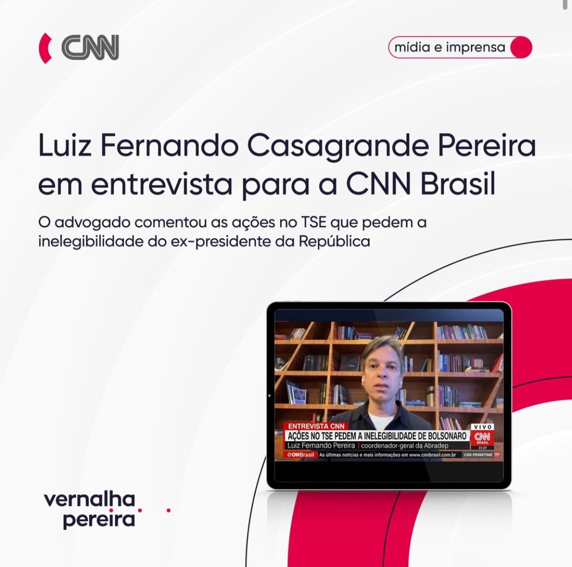 Leia mais sobre o artigo Luiz Fernando Casagrande Pereira em entrevista para a CNN Brasil