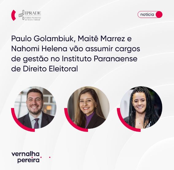 Leia mais sobre o artigo Paulo Golambiuk, Maitê Marrez e Nahomi Helena assumem cargos no Instituto Paranaense de Direito Eleitoral